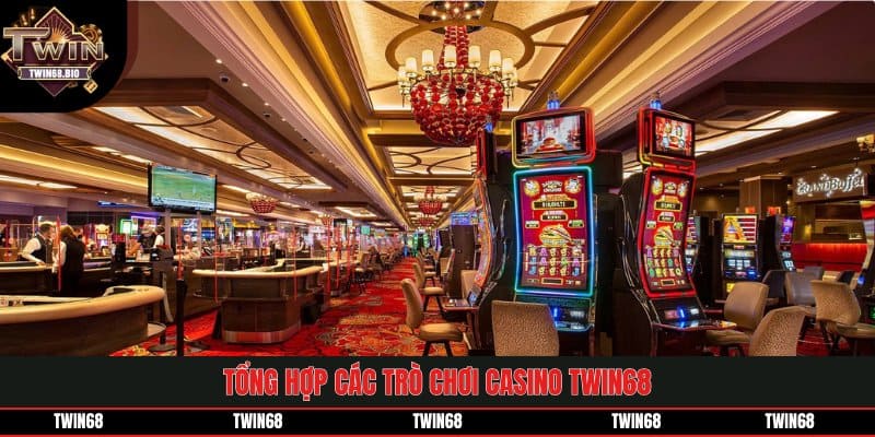 Tổng hợp các trò chơi casino TWIN68